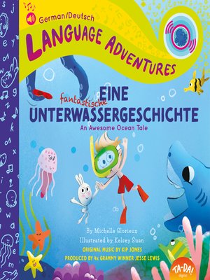 cover image of TA-DA! Eine fantastische Unterwassergeschichte (An Awesome Ocean Tale, German / Deutsch language edition)
